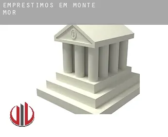Empréstimos em  Monte Mor