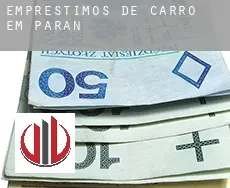 Empréstimos de carro em  Paraná