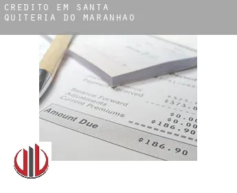 Crédito em  Santa Quitéria do Maranhão