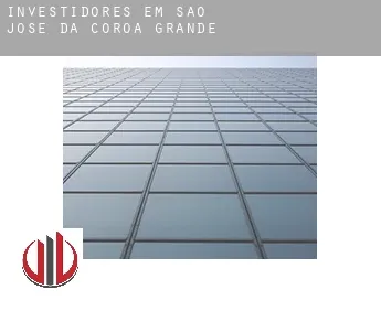 Investidores em  São José da Coroa Grande