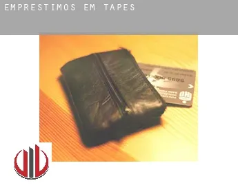 Empréstimos em  Tapes