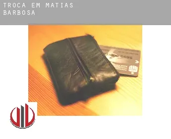 Troca em  Matias Barbosa