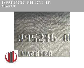 Empréstimo pessoai em  Araras