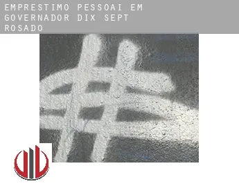 Empréstimo pessoai em  Governador Dix Sept Rosado