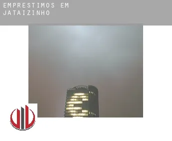 Empréstimos em  Jataizinho