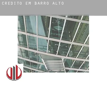 Crédito em  Barro Alto