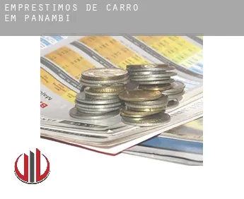 Empréstimos de carro em  Panambi