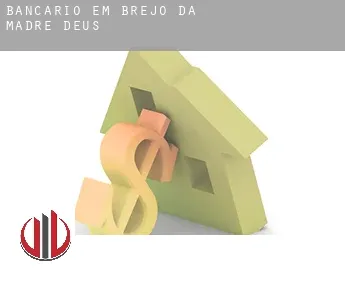 Bancário em  Brejo da Madre de Deus