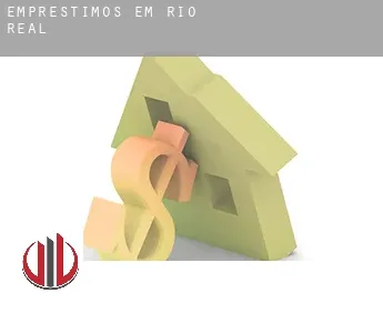 Empréstimos em  Rio Real