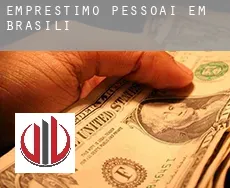 Empréstimo pessoai em  Brasília