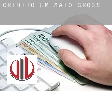 Crédito em  Mato Grosso