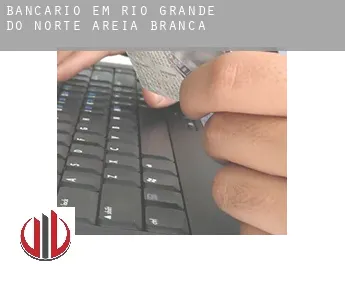 Bancário em  Areia Branca (Rio Grande do Norte)