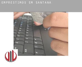 Empréstimos em  Santana