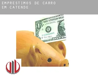 Empréstimos de carro em  Catende