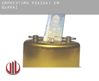 Empréstimo pessoai em  Quaraí
