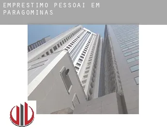 Empréstimo pessoai em  Paragominas