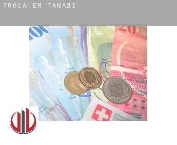 Troca em  Tanabi