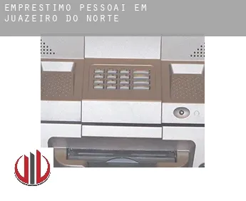 Empréstimo pessoai em  Juazeiro do Norte