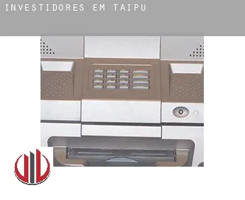 Investidores em  Taipu