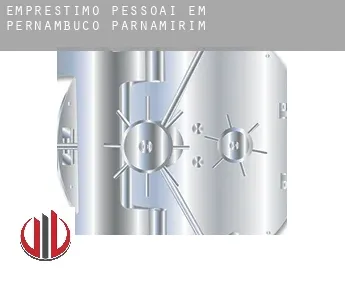 Empréstimo pessoai em  Parnamirim (Pernambuco)