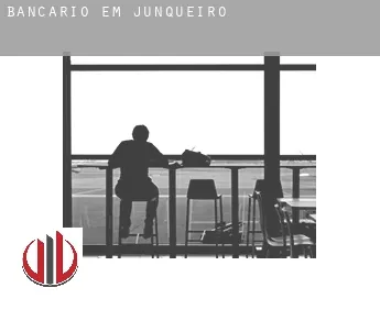 Bancário em  Junqueiro