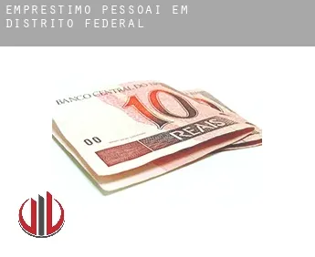Empréstimo pessoai em  Distrito Federal
