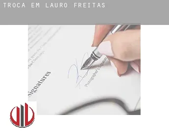 Troca em  Lauro de Freitas