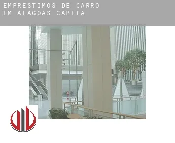 Empréstimos de carro em  Capela (Alagoas)