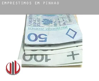 Empréstimos em  Pinhão